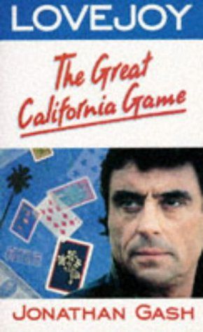 The Great California Game (Lovejoy Mystery Ser.) by Jonathan Gash