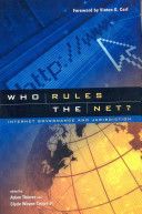 Who Rules the Net?: Internet Governance and Jurisdiction by Adam Thierer