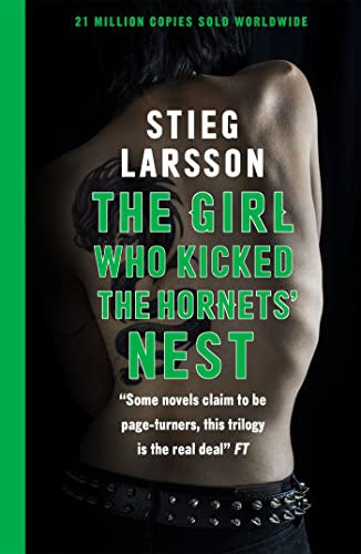 The Girl Who Kicked the Hornets' Nest by Stieg Larsson