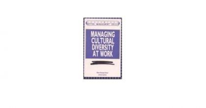 Managing Cultural Diversity at Work by Khizar Humayun Ansari and June Jackson