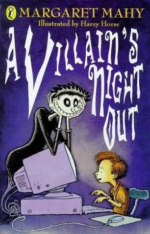 A Villain's Night Out by Margaret Mahy