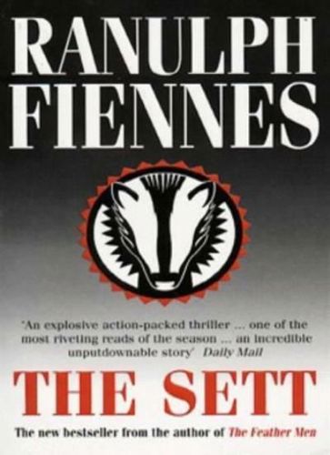 The Sett by Ranulph Fiennes