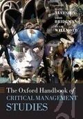 The Oxford Handbook of Critical Management Studies by Mats Alvesson and Todd Bridgman and Hugh Willmott