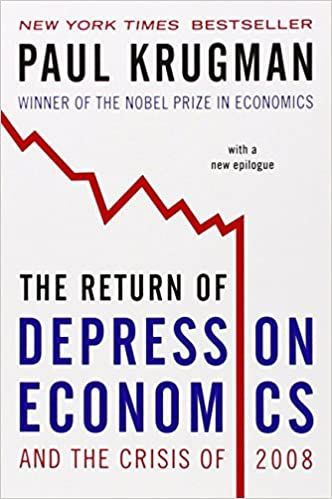 The Return of Depression Economics and the Crisis of 2008 by Paul Krugman