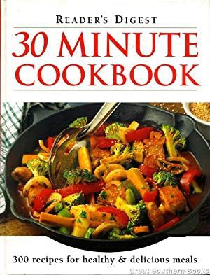 Reader's Digest 30 Minute Cookbook