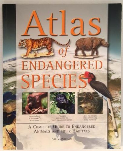 Atlas of Endangered Species by Sally Morgan