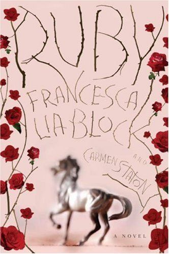 Ruby by Francesca Lia Block