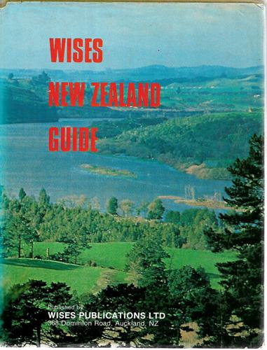 Wises New Zealand Guide - 7th Edition