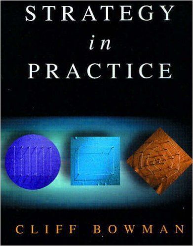 Strategy in Practice by Cliff Bowman