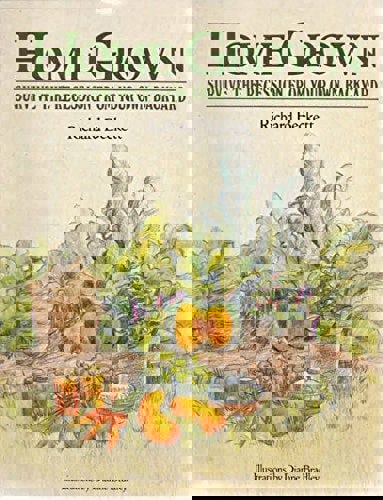 Home Grown: Survive the Recession From Your Own Backyard by Richard Beckett