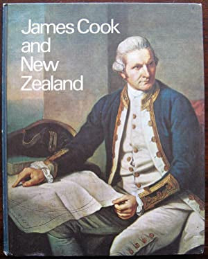 James Cook And New Zealand by A. Charles Begg and Neil C. Begg