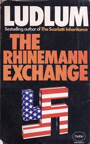The Rhinemann Exchange by Robert Ludlum