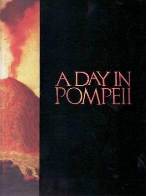 A Day in Pompeii