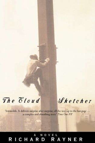 The Cloud Sketcher: Entrepreneurship for the 21st Century by Richard Rayner