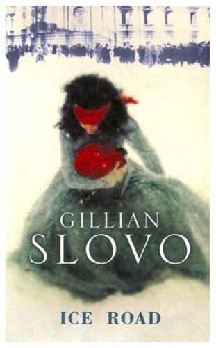 Ice Road by Gillian Slovo