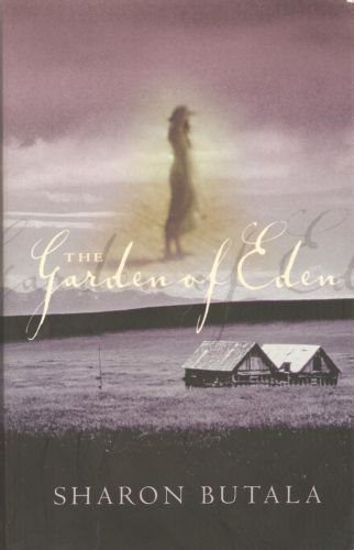 The Garden of Eden by Sharon Butala