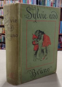 Sylvie And Bruno by Lewis Carroll