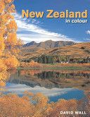 New Zealand in Color by David Wall