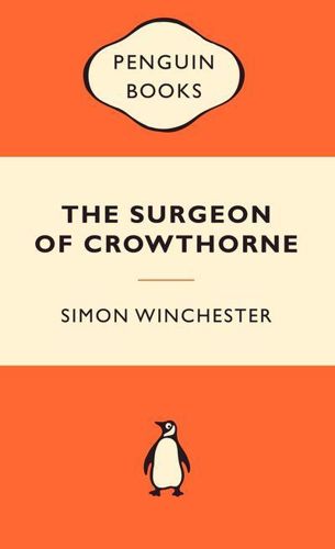 The Surgeon of Crowthorne: a Tale of Murder,Madness And the Oxford English Dictionary by Simon Winchester