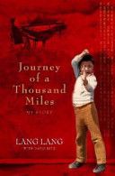 Journey of a Thousand Miles by Lang Lang
