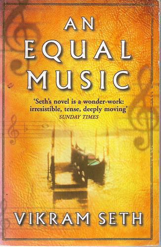 An Equal Music by Vikram Seth