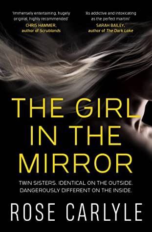 The Girl in the Mirror by Rose Carlyle