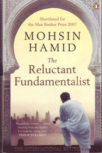 The Reluctant Fundamentalist by Mohsin Hamid