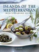 Islands of the Mediterranean (Mediterranean Cuisine)