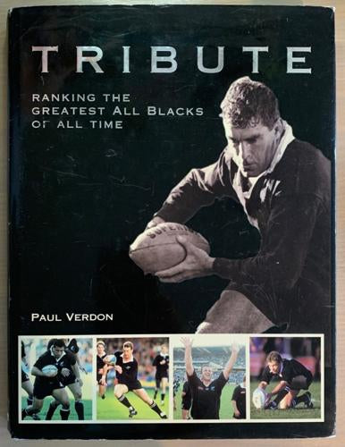 Tribute: Ranking the Greatest All Blacks of All Time by Paul Verdon