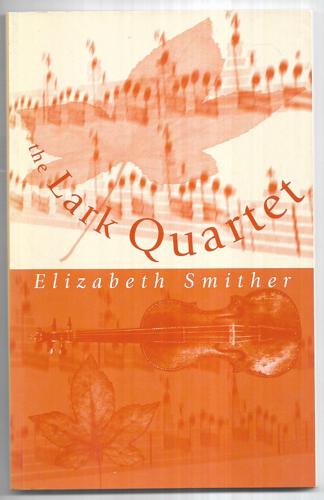 The Lark Quartet: Poems by Elizabeth Smither
