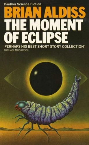 The Moment of Eclipse by Brian Aldiss