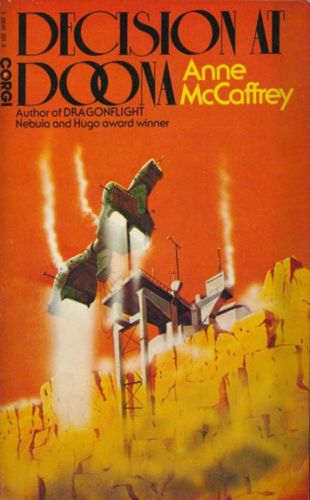Decision at Doona by Anne McCaffrey