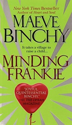 Minding Frankie by Maeve Binchy