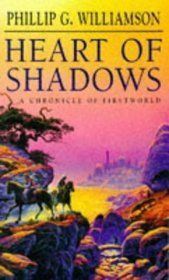 Heart of Shadows by Phillip G. Williamson