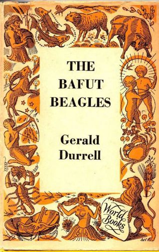 The Bafut Beagles. with Illus. By Ralph Thompson by Durrell, Gerald