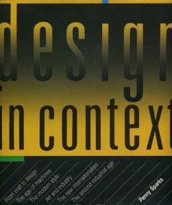 Design in Context by Penny Sparke