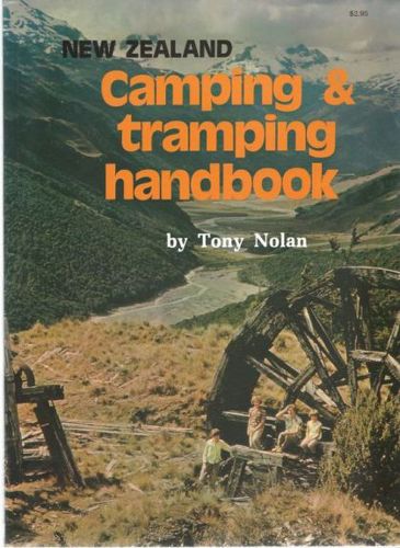 New Zealand Camping & Tramping Handbook by Tony Nolan