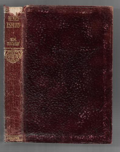 Henry Esmond by William Makepeace Thackeray