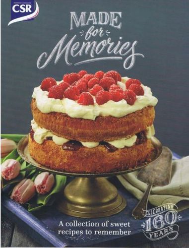 Made For Memories A Collection Of Sweet Recipes to Remamber