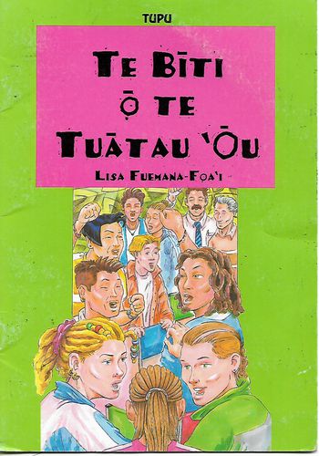 Te Biti O Te Tuatau 'Ou (Cook Island Maori) by Lisa Fuemana-Foa'i