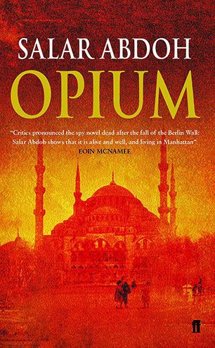 Opium by Salar Abdoh
