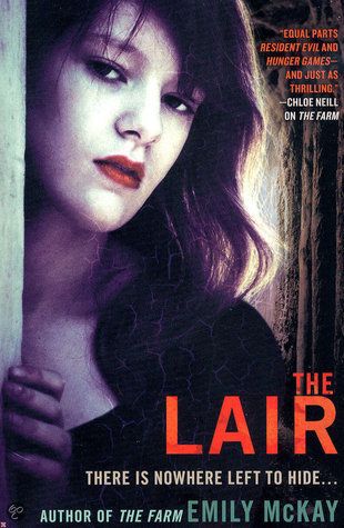 The Lair by Emily McKay