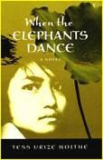 When the Elephants Dance by Tess Urize Holthe