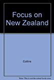 Focus on New Zealand by Brian Brake