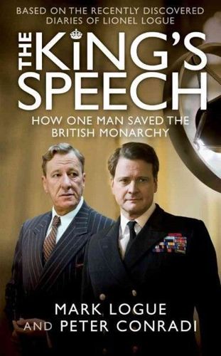The King's Speech by Peter Conradi and Mark Logue