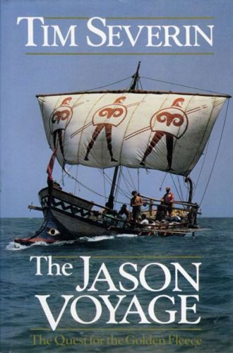 The Jason Voyage: the Quest for the Golden Fleece by Tim Severin