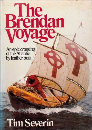 The Brendan Voyage by Tim Severin