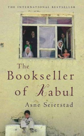 The Bookseller of Kabul by Asne Seierstad