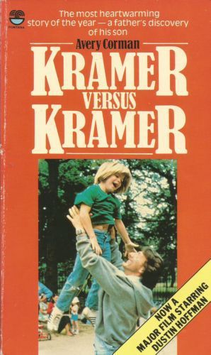 Kramer Versus Kramer by Avery Corman