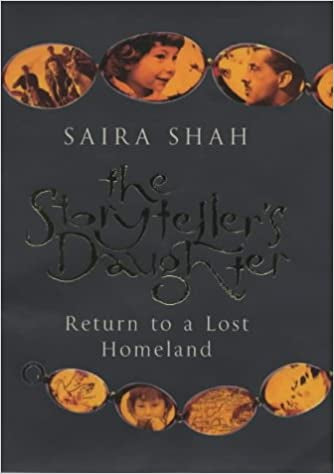 The Storyteller's Daughter by Saira Shah